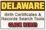 Delaware birth records and birth certificate search Delaware birth records and birth certificate search