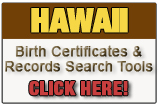 Hawaii birth records search Hawaii birth records search